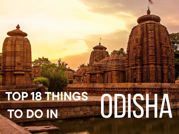 Top 18 Things to Do in Odisha – Culture, Caves & Coastal Bliss
